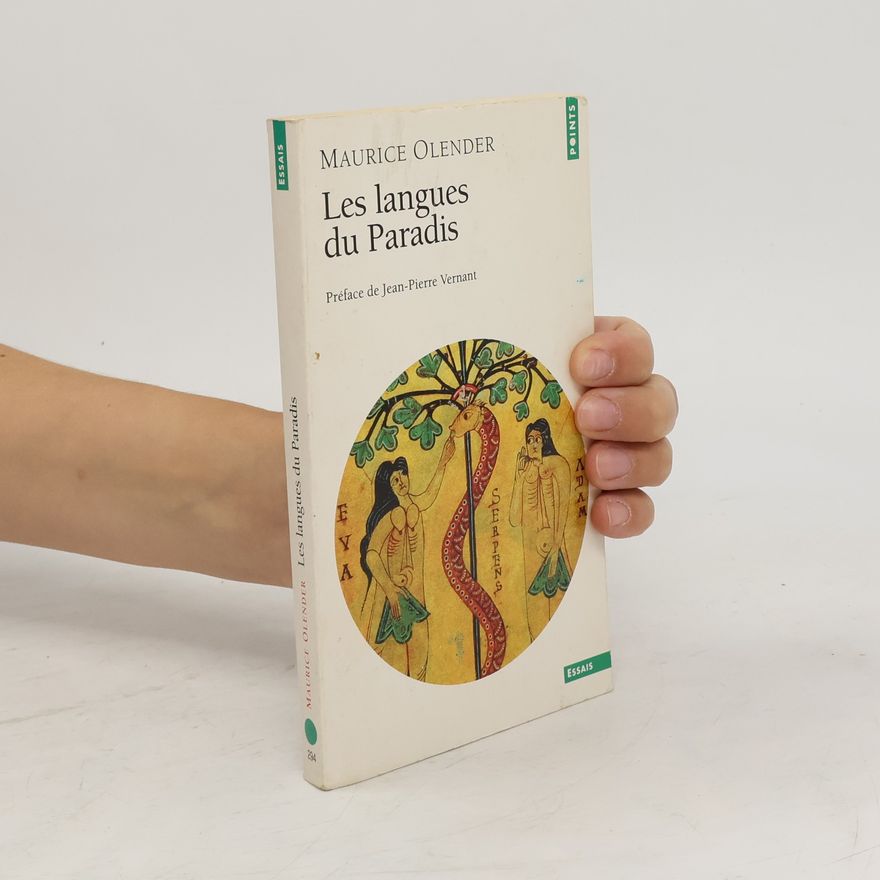 Maurice Olender Les langues du paradis