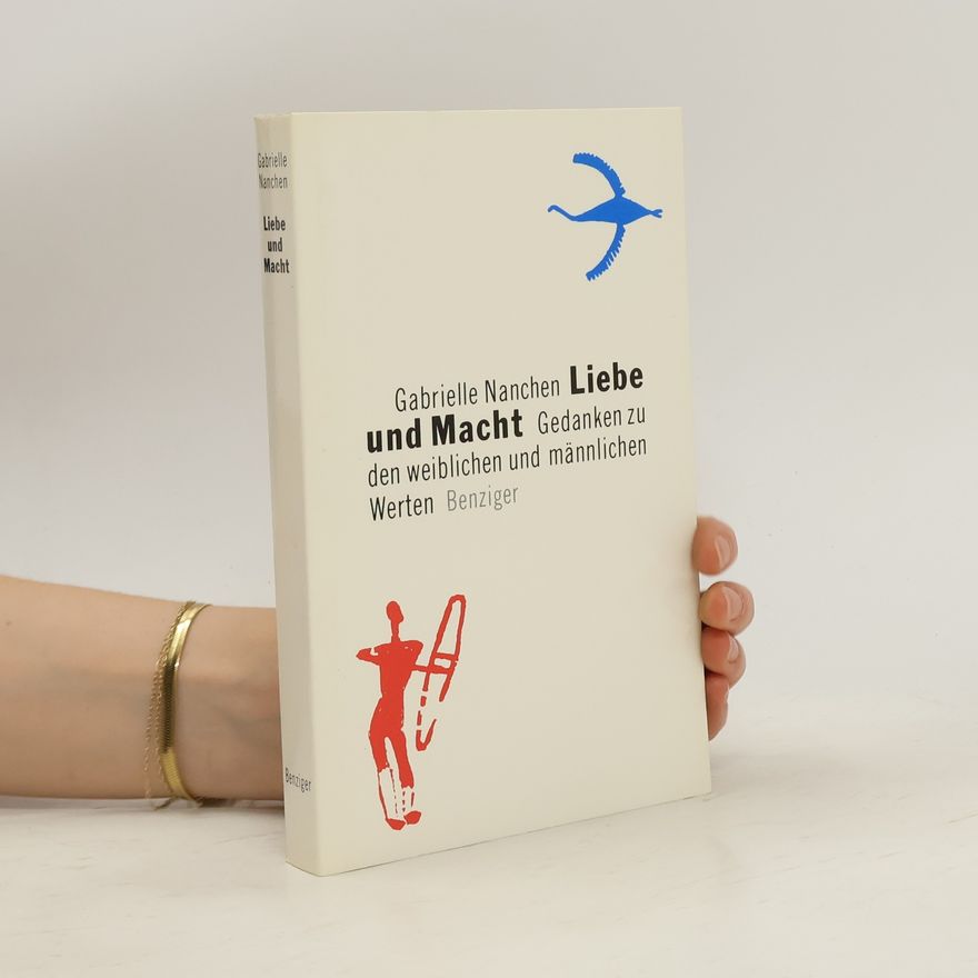 Gabrielle Nanchen Liebe und Macht