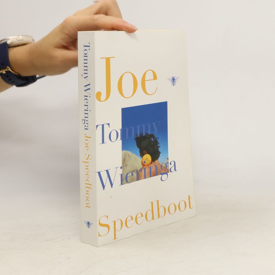Tommy Wieringa Joe Speedboot