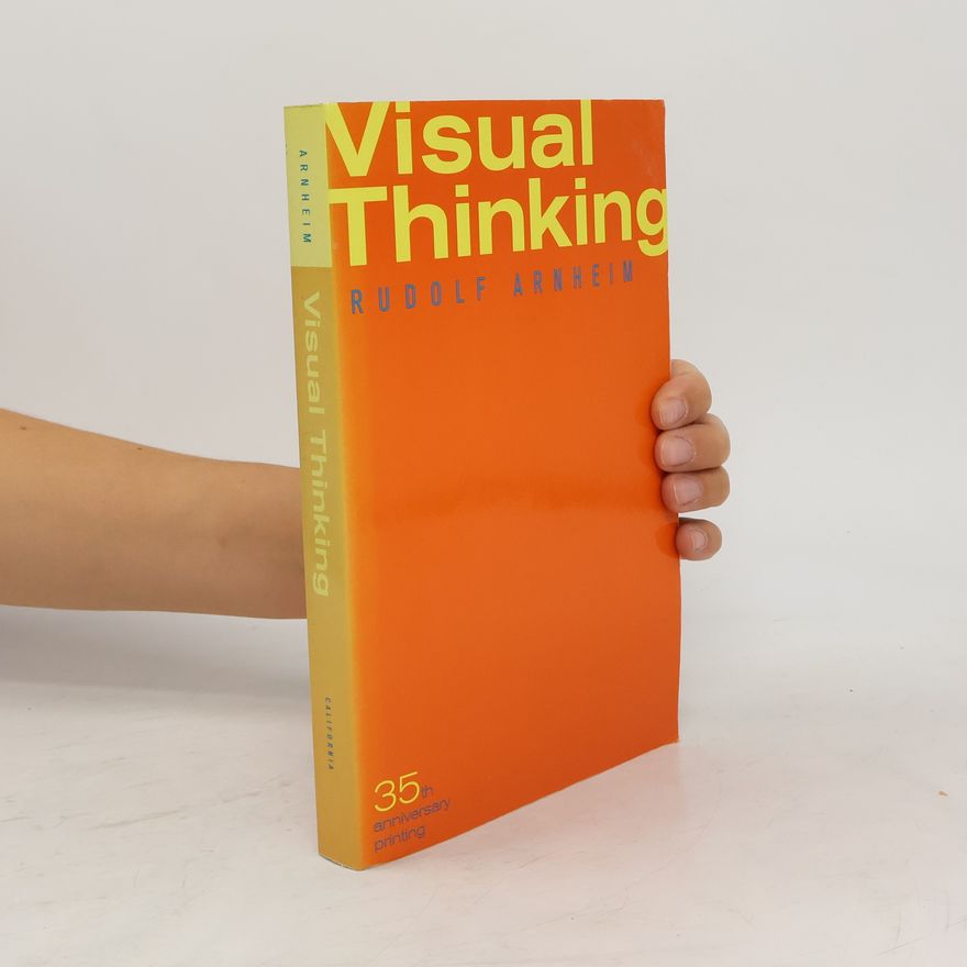 Rudolf Arnheim Visual thinking