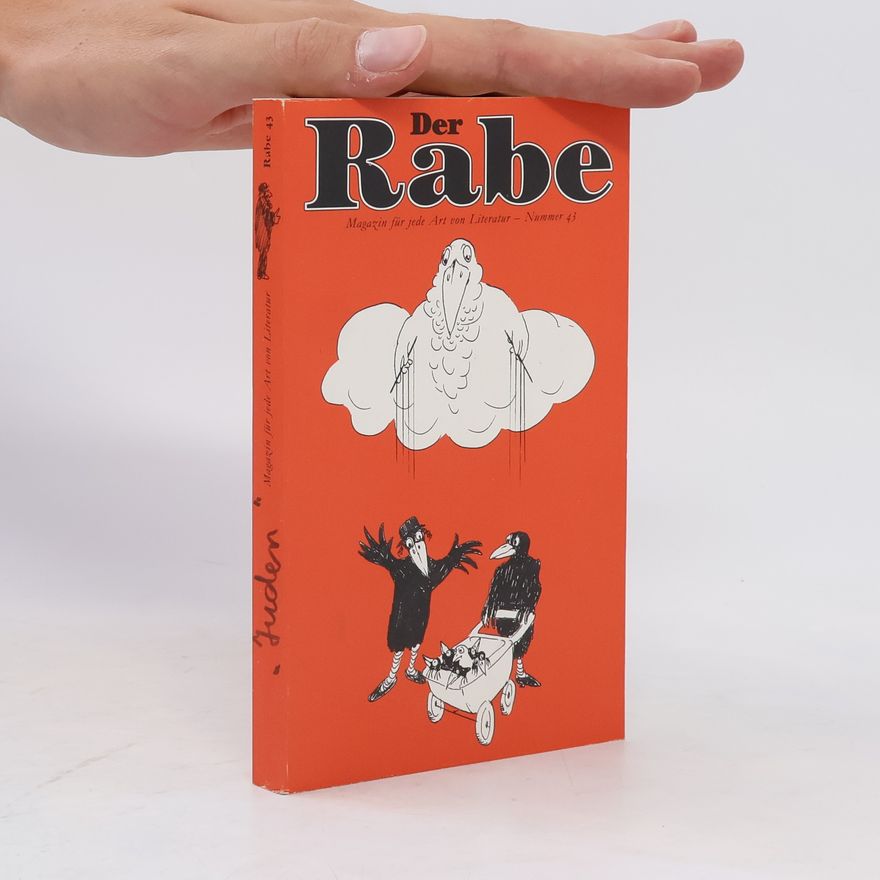 Various authors Der Rabe : Magazin für jede Art von Literatur. Nummer 43