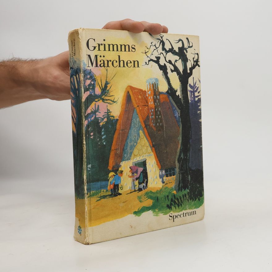 Jacob Grimm Kinder- und Hausmärchen der Brüder Grimm