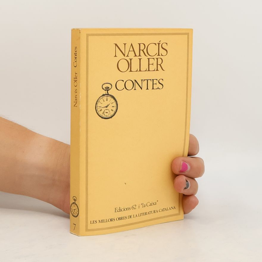 Narci s. Oller Les millors obres de la literatura catalana - 7: Contes