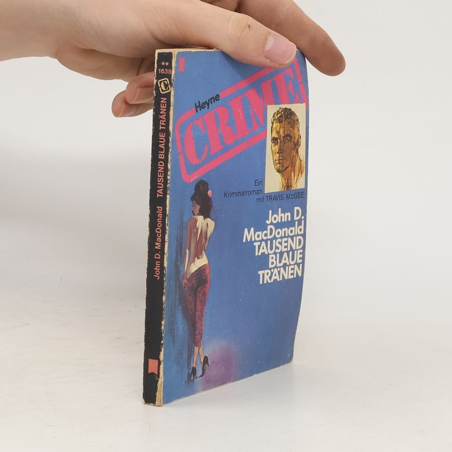 John D. MacDonald Tausend blaue Tränen