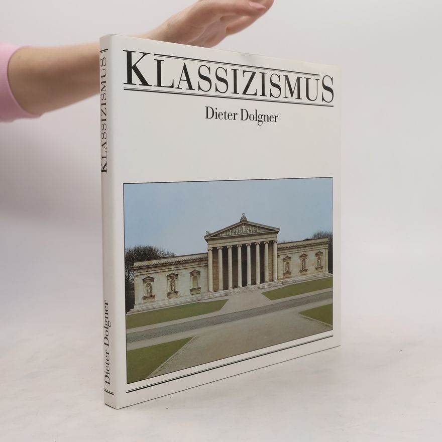 Dieter Dolgner Klassizismus