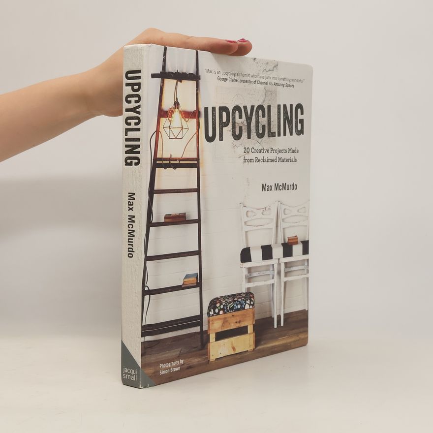 Max McMurdo Upcycling