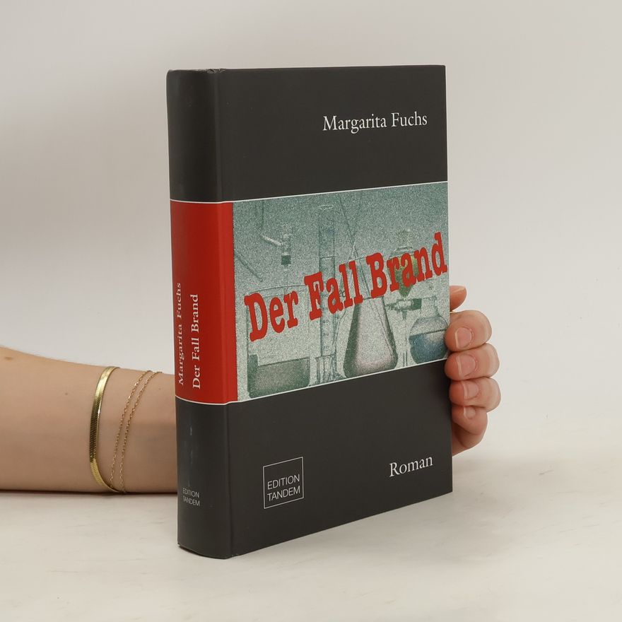 Margarita Fuchs Der Fall Brand