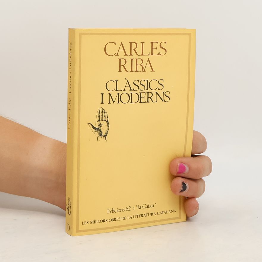 Carles Riba Clàssics i moderns