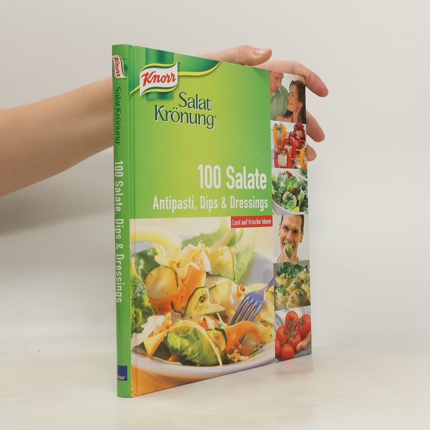 Karin Schanzenbach Knorr Salat-Krönung - 100 Salate