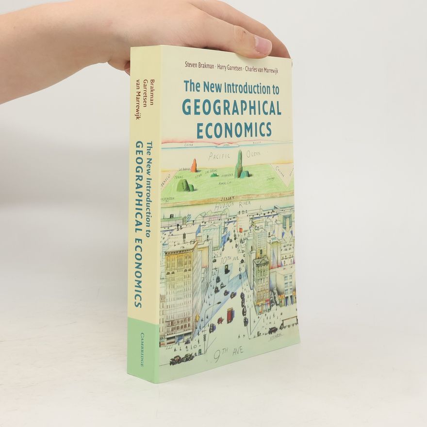 Charles van Marrewijk The New Introduction to Geographical Economics