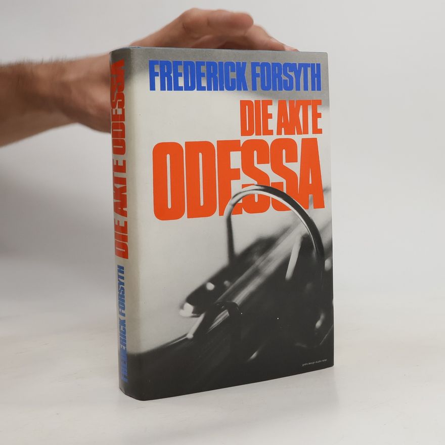 Frederick Forsyth Die Akte Odessa