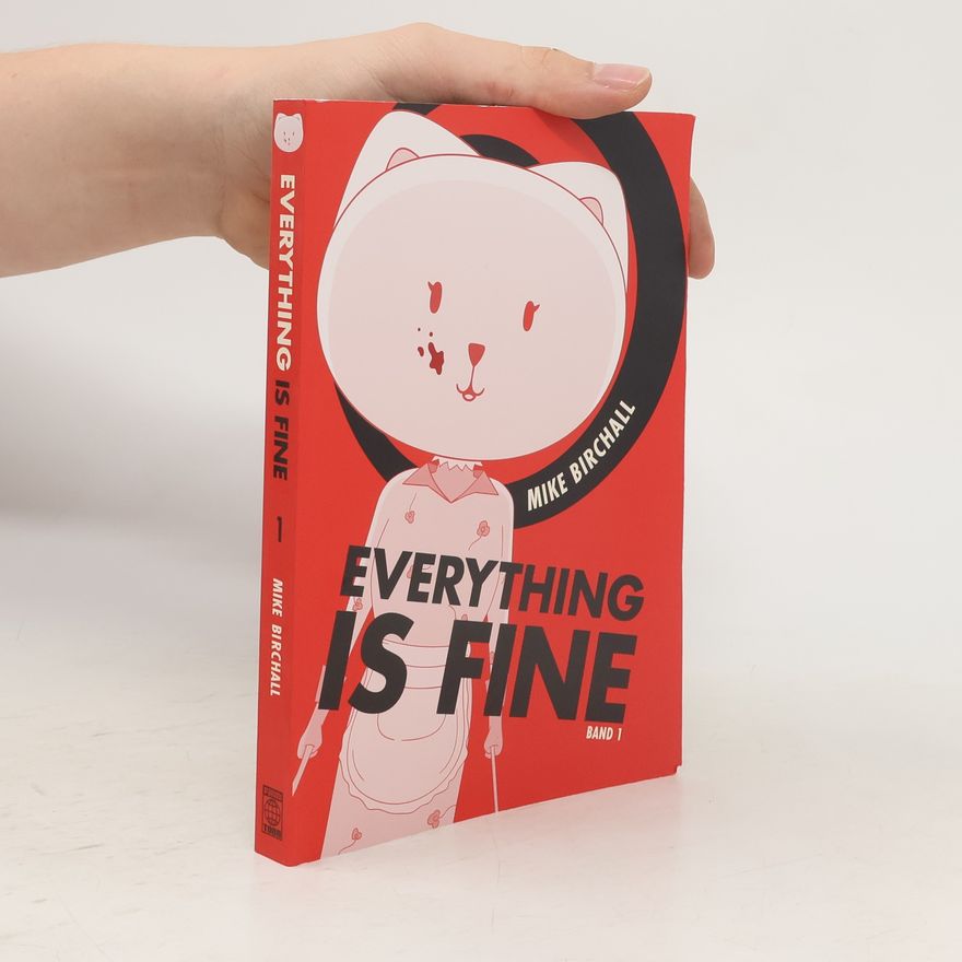 Mike Birchall Everything is fine 01
