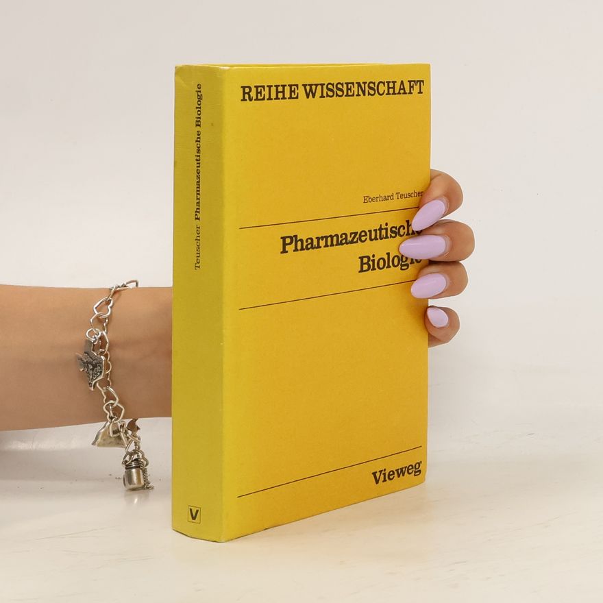 Eberhard Teuscher Pharmazeutische Biologie