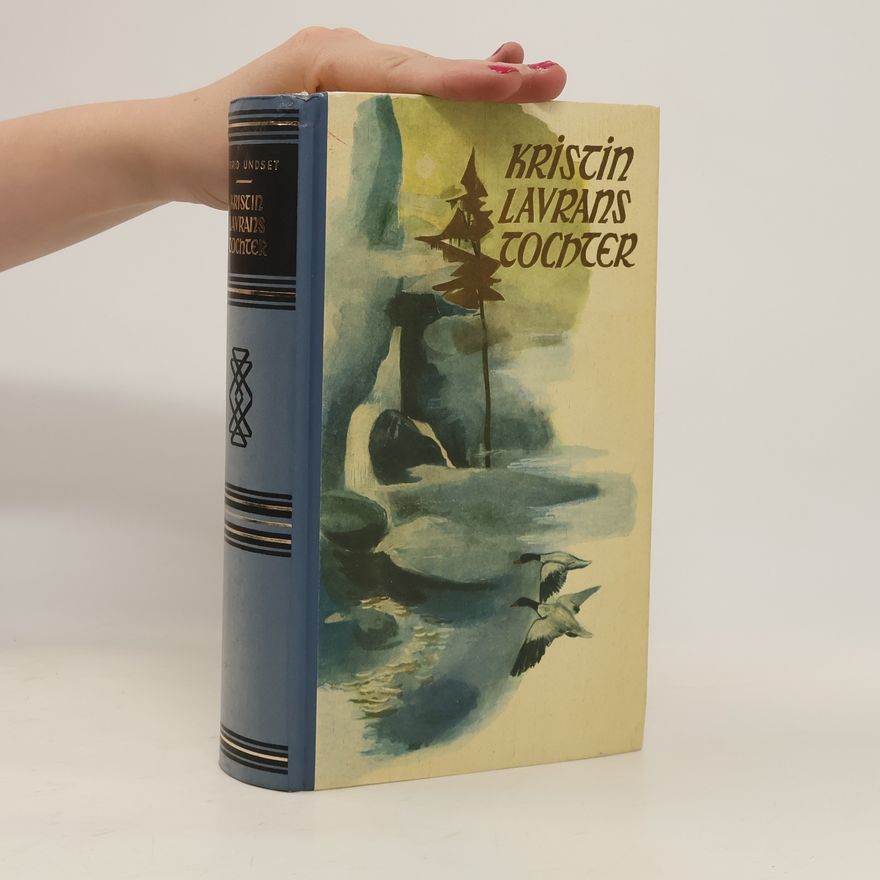 Sigrid Undset Kristin Lavrans Tochter