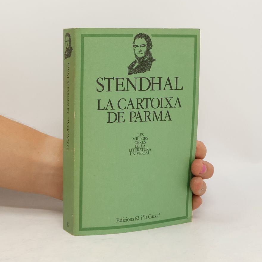 Stendhal La Cartoixa de Parma