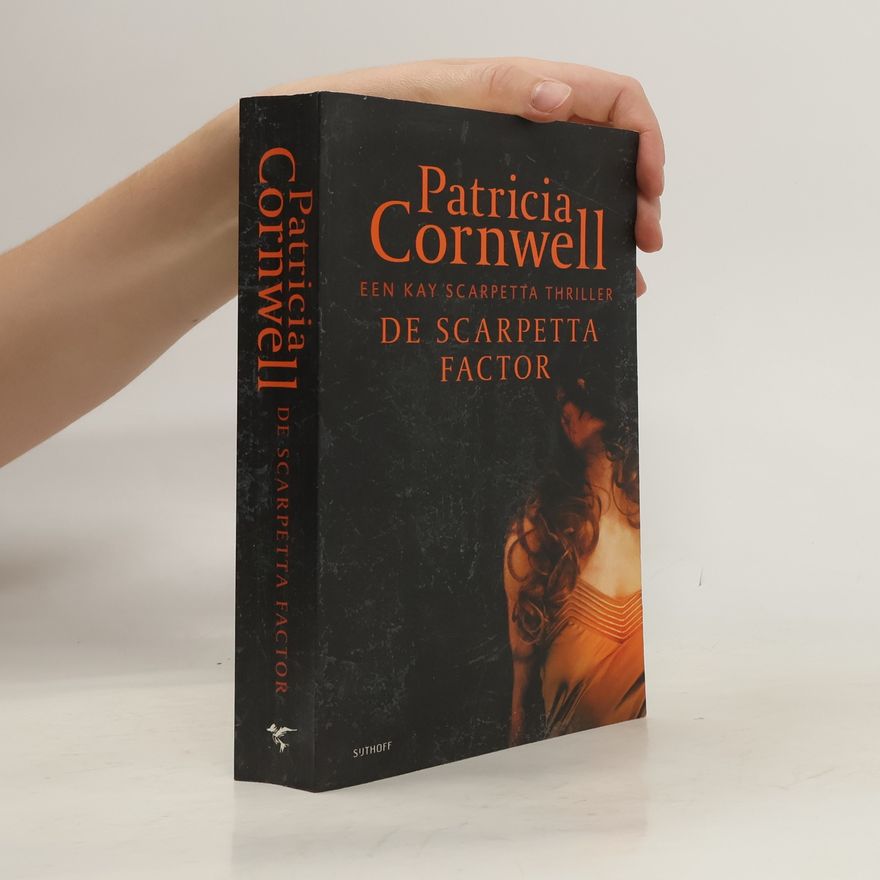 Patricia Cornwell Kay Scarpetta - 17: De Scarpetta factor