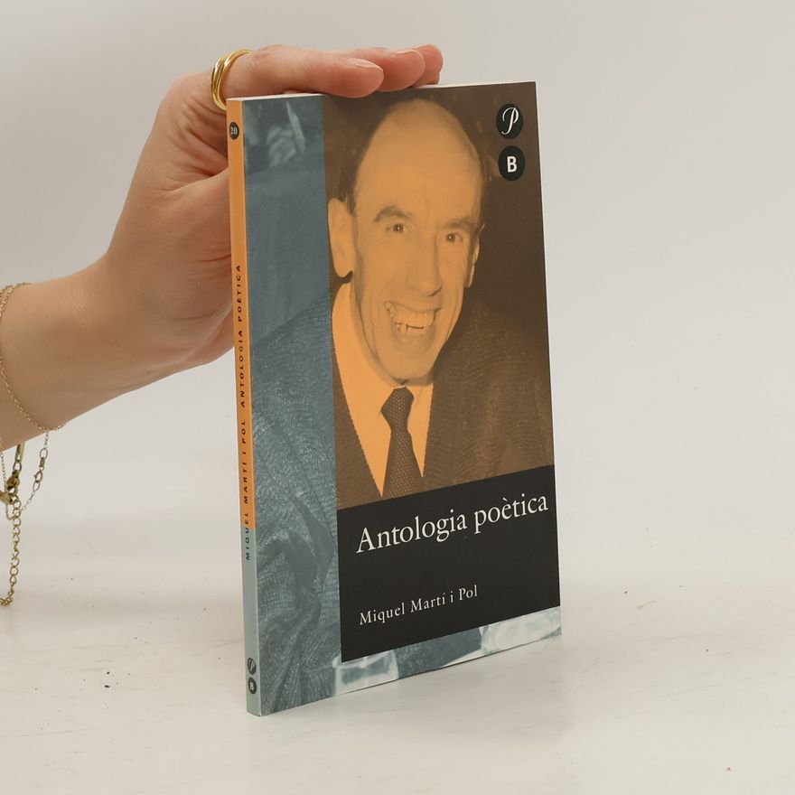 Miquel Martí i Pol Antologia poètica