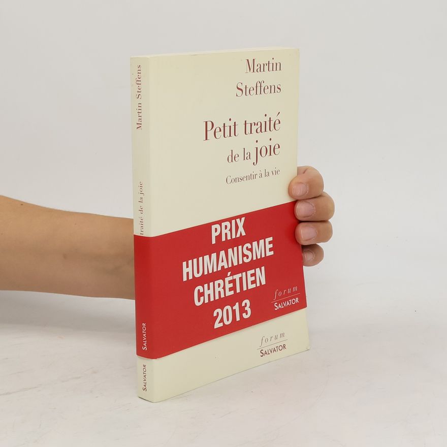 Martin Steffens Petit traité de la joie