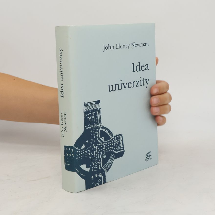 John Henry Newman Idea univerzity