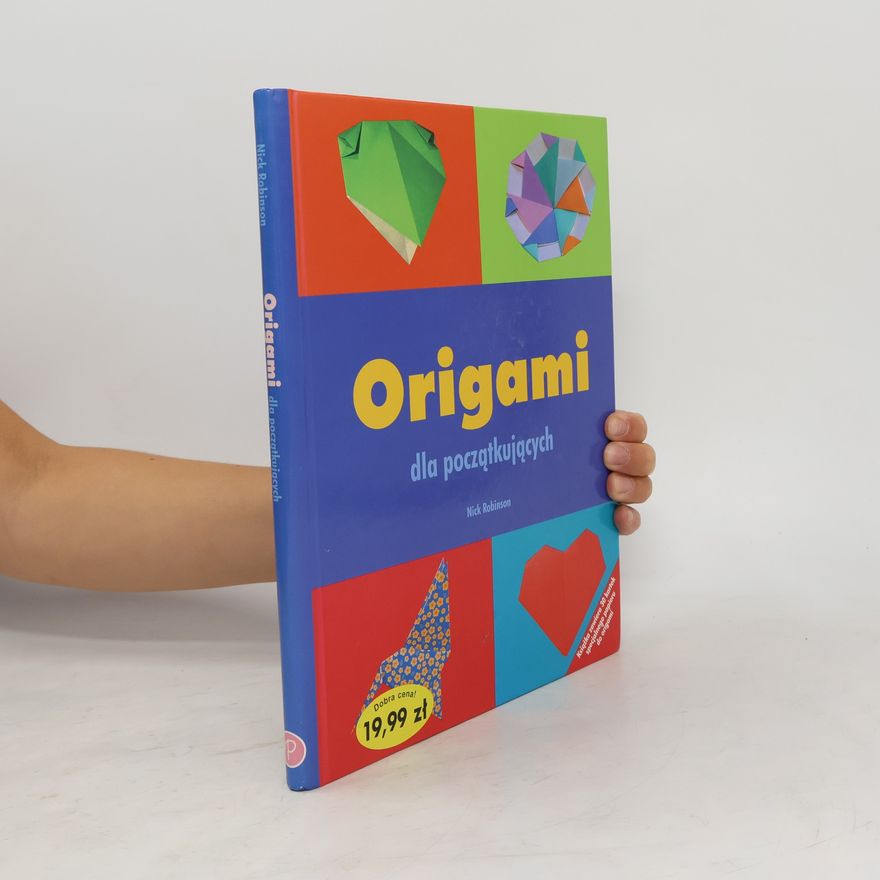 Nick N. Robinson Origami dla początkujących