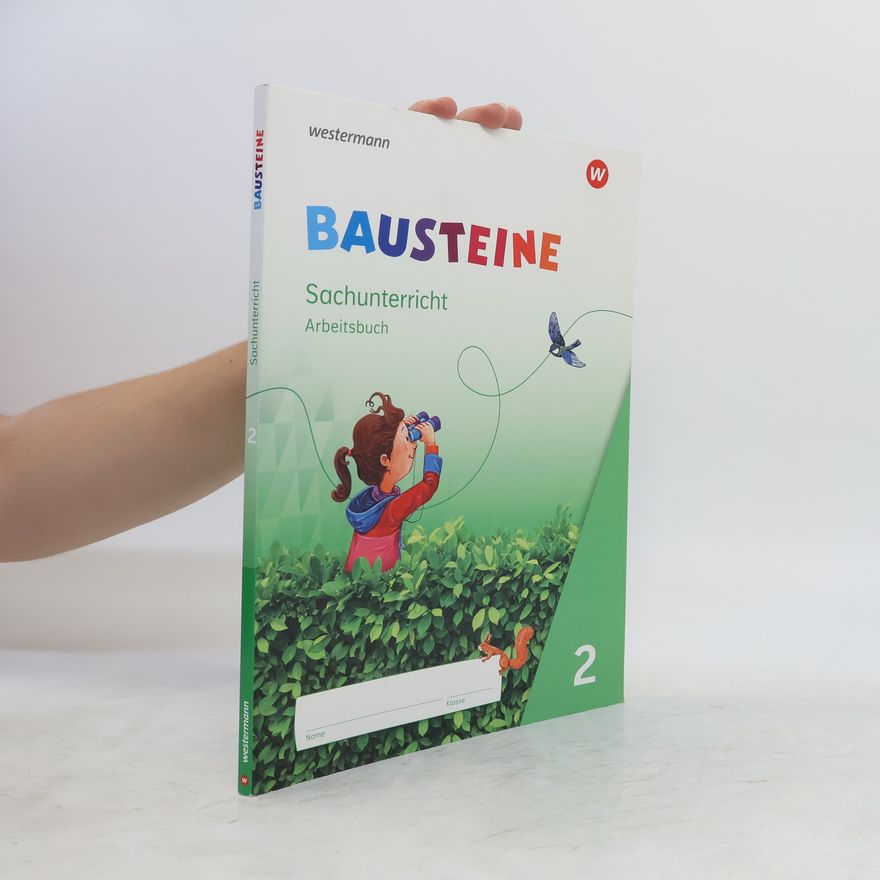 Auteurscollectief BAUSTEINE Sachunterricht 2. Arbeitsbuch