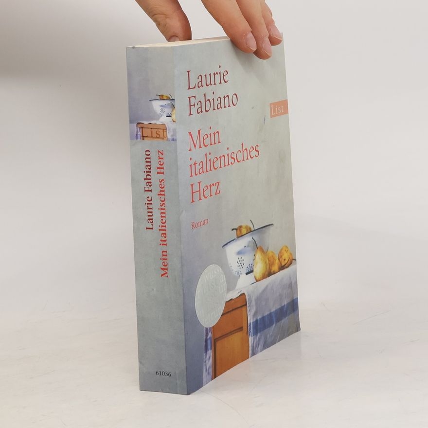 Laurie Fabiano Mein italienisches Herz