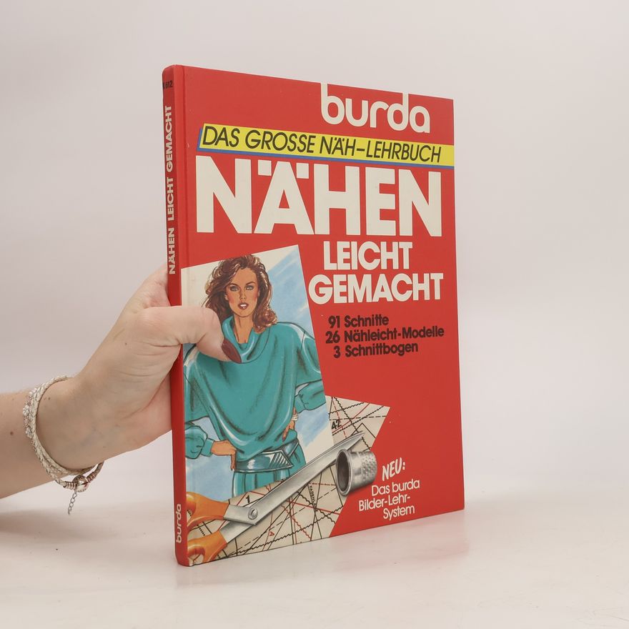 Liselotte Dürrschnabel Nähen leicht gemacht