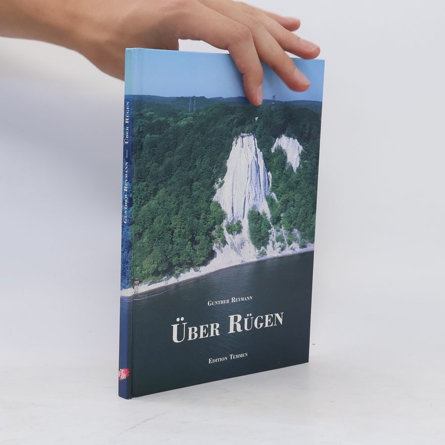 Gunther Reymann Über Rügen