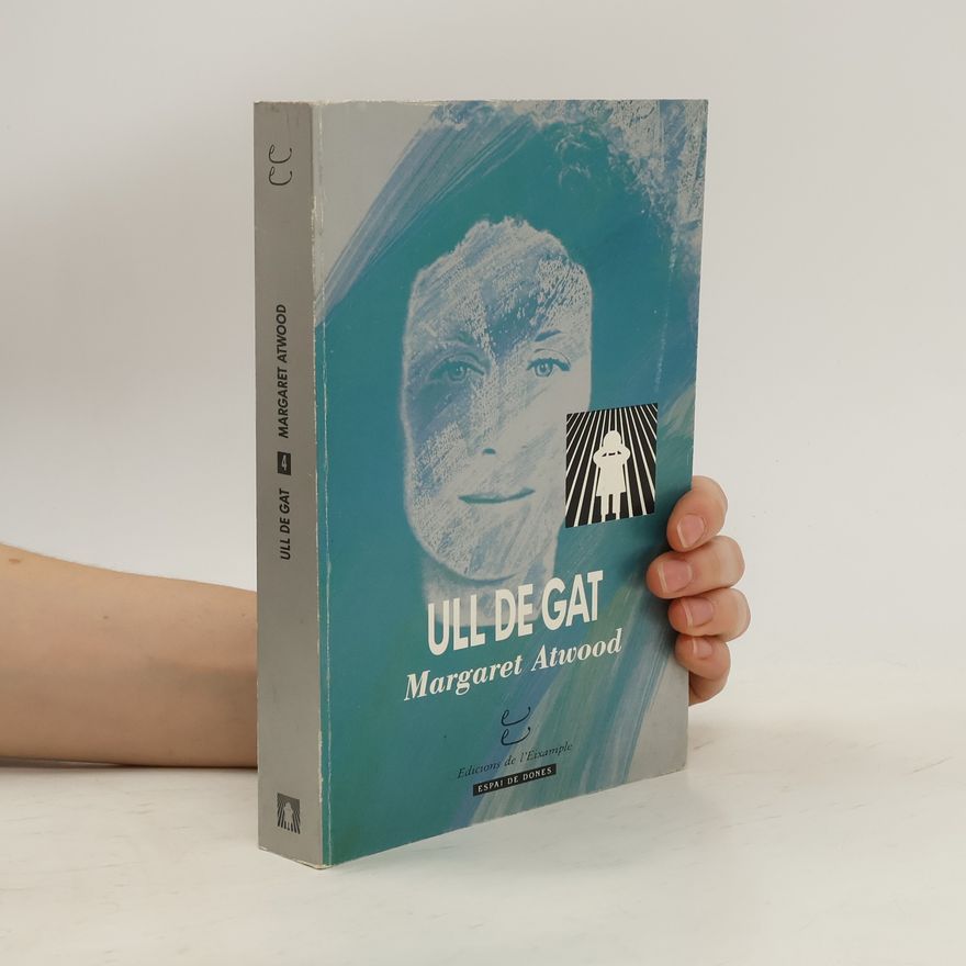 Margaret Atwood Ull de gat