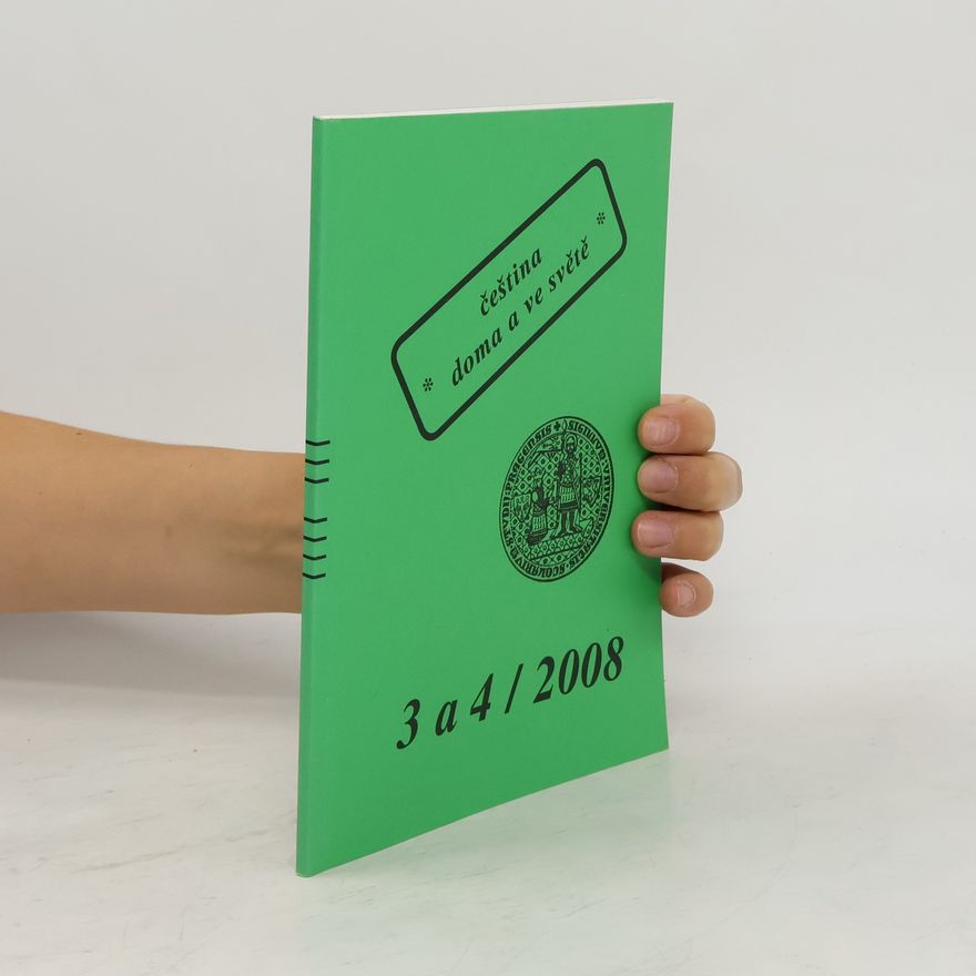 Kolektiv autorů Čeština doma a ve světě 3 a 4/2008