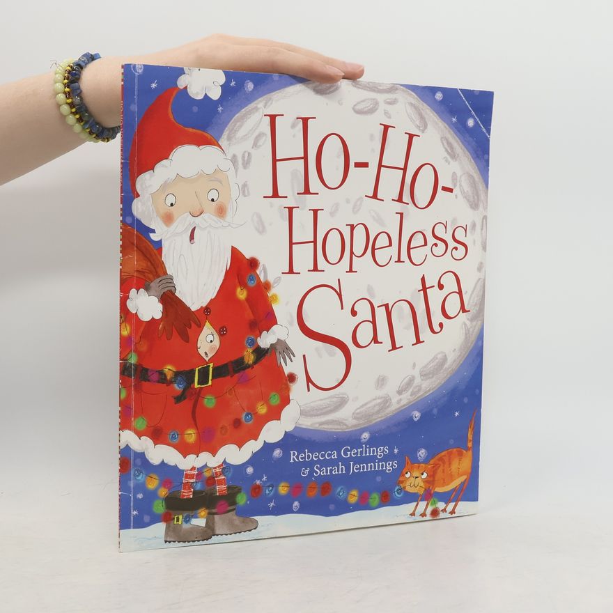 Sarah Jennings Ho Ho Hopeless Santa