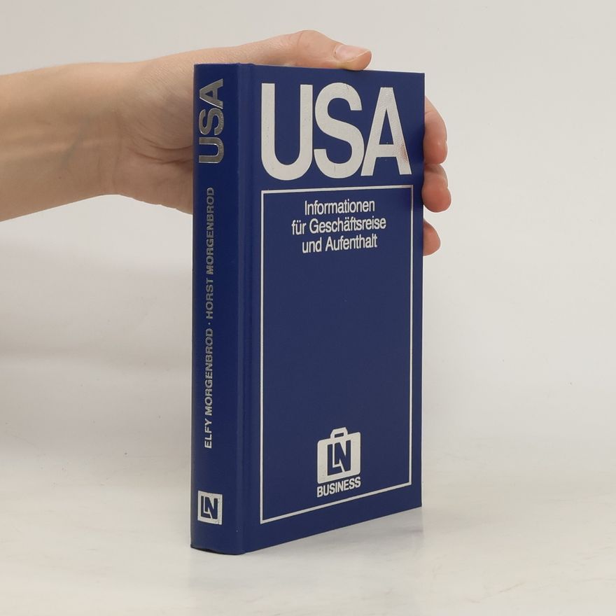 Elfy Morgenbrod USA-Informationen für Geschäftsreise und Aufenthalt