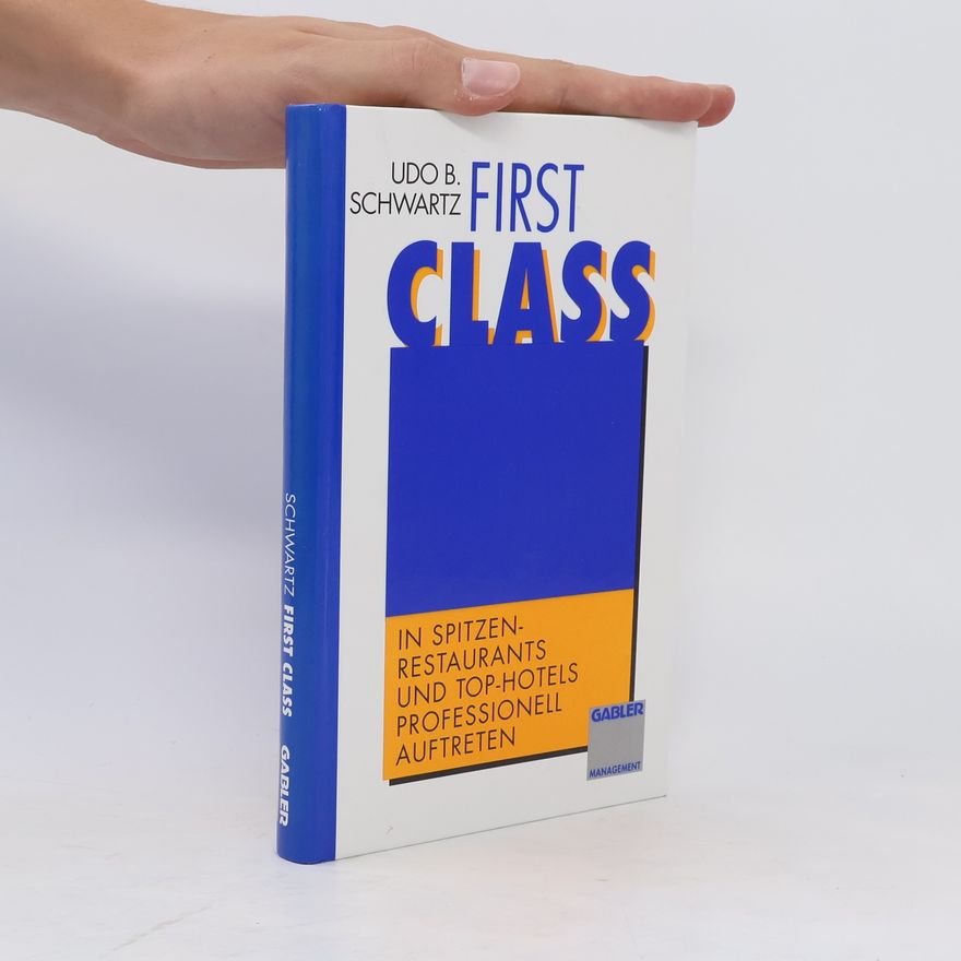 Udo B. Schwartz First class
