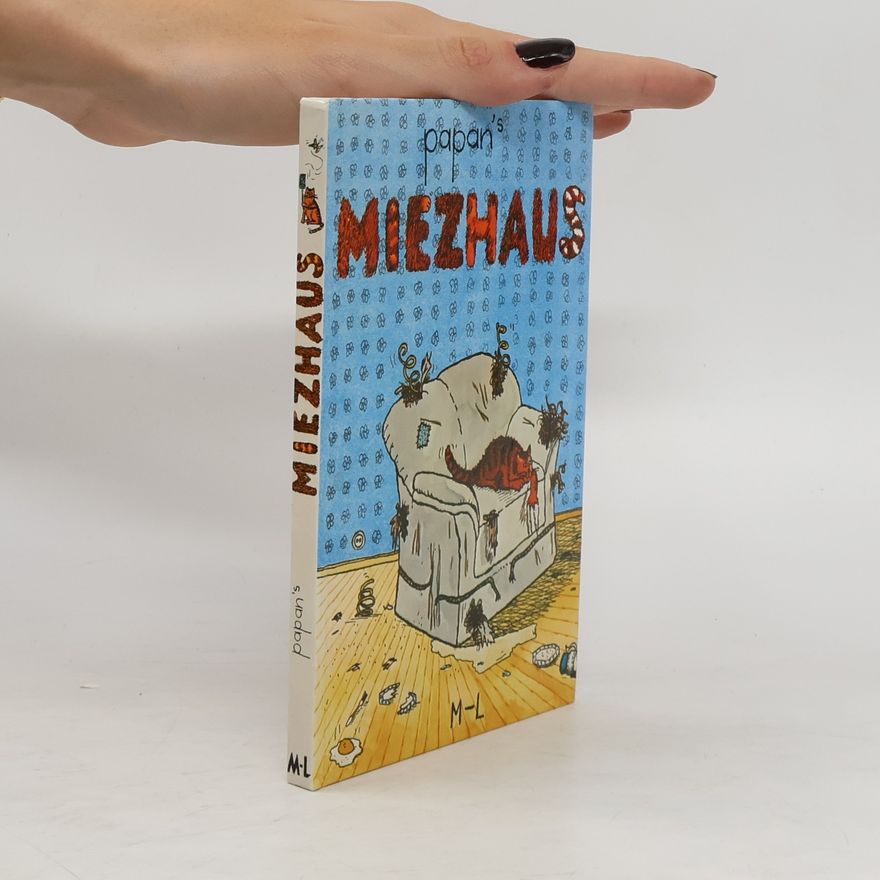 Papan Papans Miezhaus