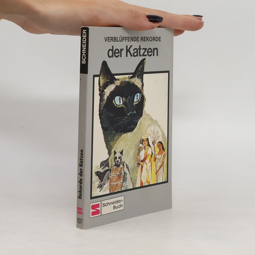 Dieter Conrads Verblüffende Rekorde der Katzen
