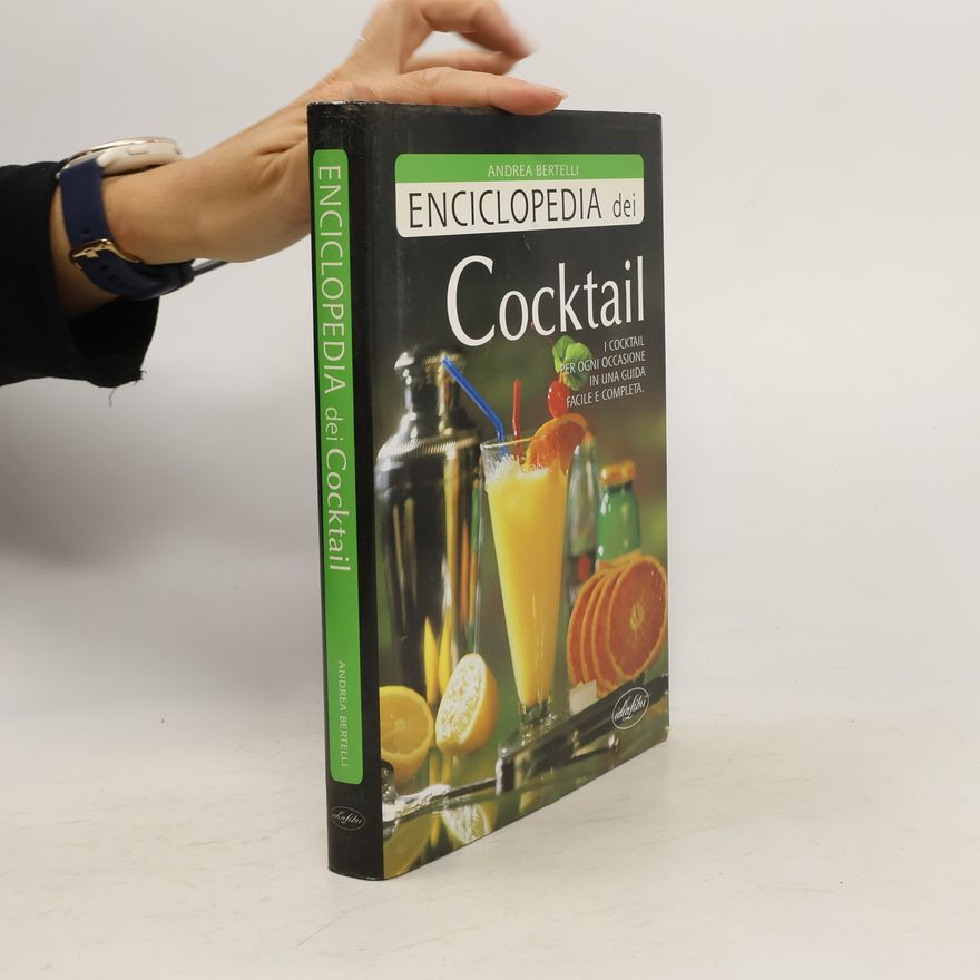 Andrea Bertelli Enciclopedia dei cocktail