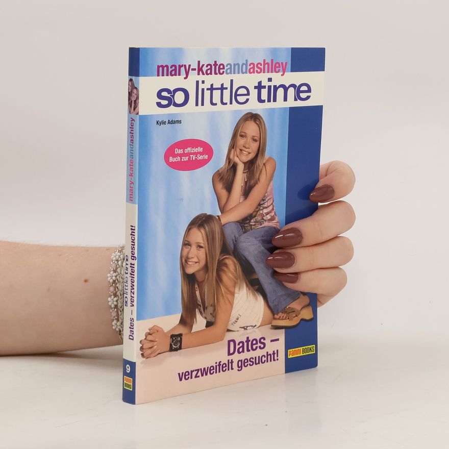 Kylie Adams Dates - verzweifelt gesucht!. Dates - verzweifelt gesucht!