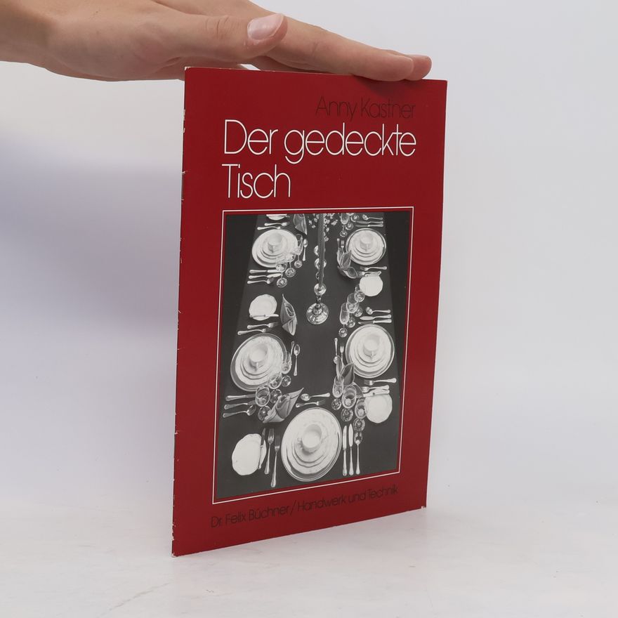 Anny Kastner Der gedeckte Tisch