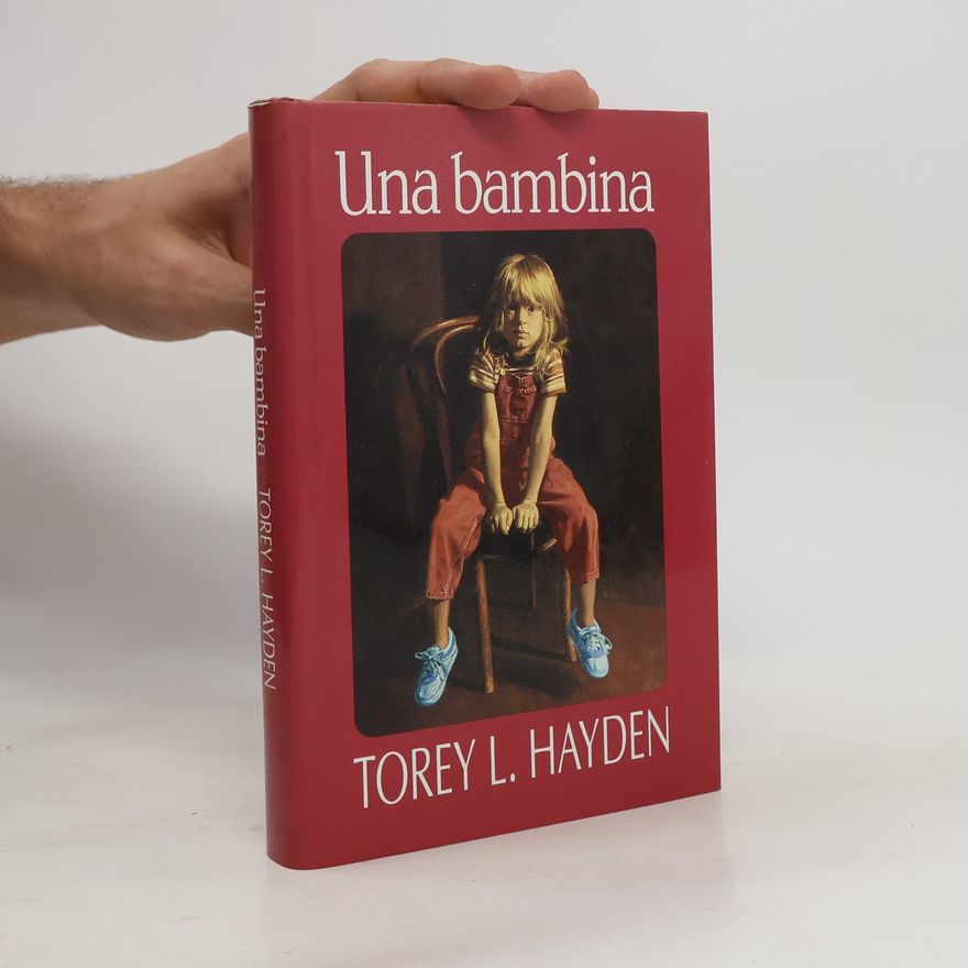 Torey L. Hayden Una bambina