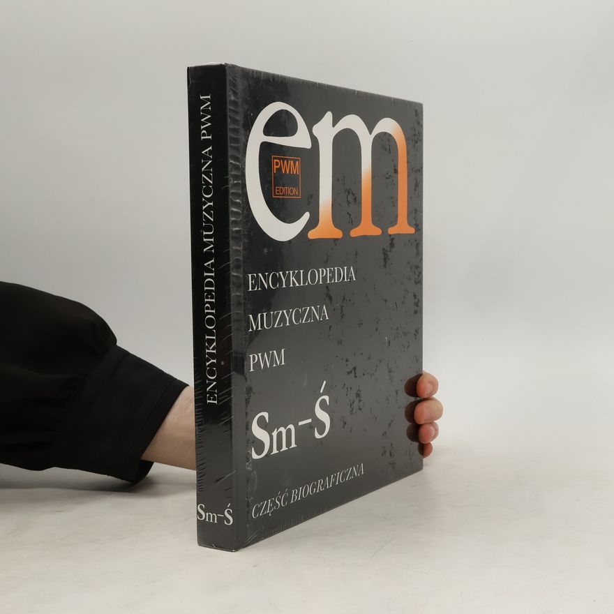 Dziębowska Elżbieta Encyklopedia Muzyczna PWM Tom 10