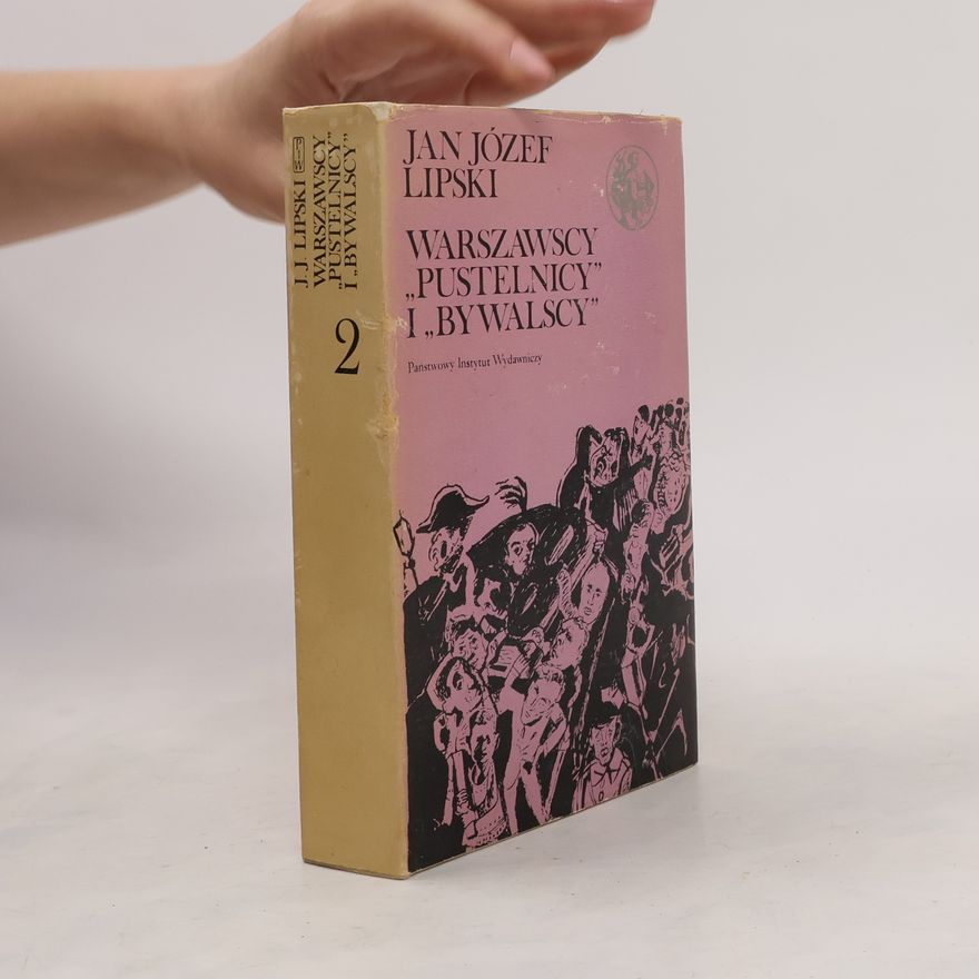 Jan Józef Lipski Warszawscy "pustelnicy" i "bywalscy" 2