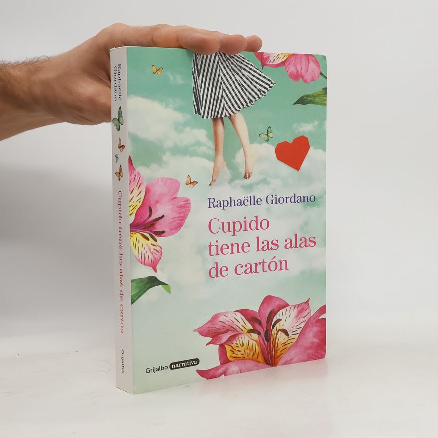 Raphaëlle Giordano Cupido tiene las alas de cartón