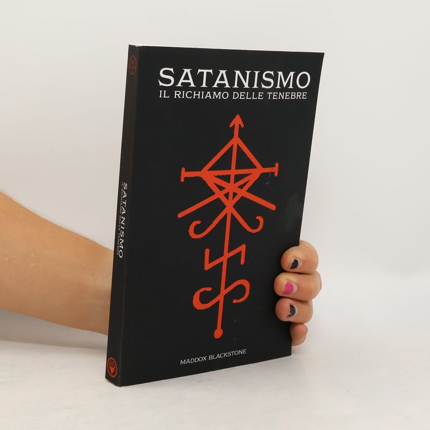 Maddox Blackstone Satanismo il Richiamo delle Tenebre