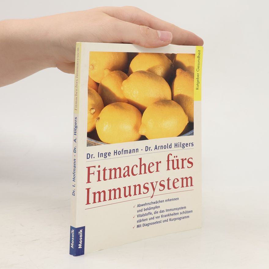 Dr. Inge Hofmann Fitmacher fürs Immunsystem