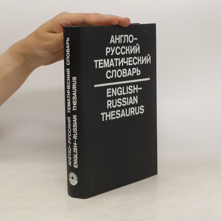 Evgeniĭ Anatolʹevich Muzhzhevlev Англо-русский тематический словарь