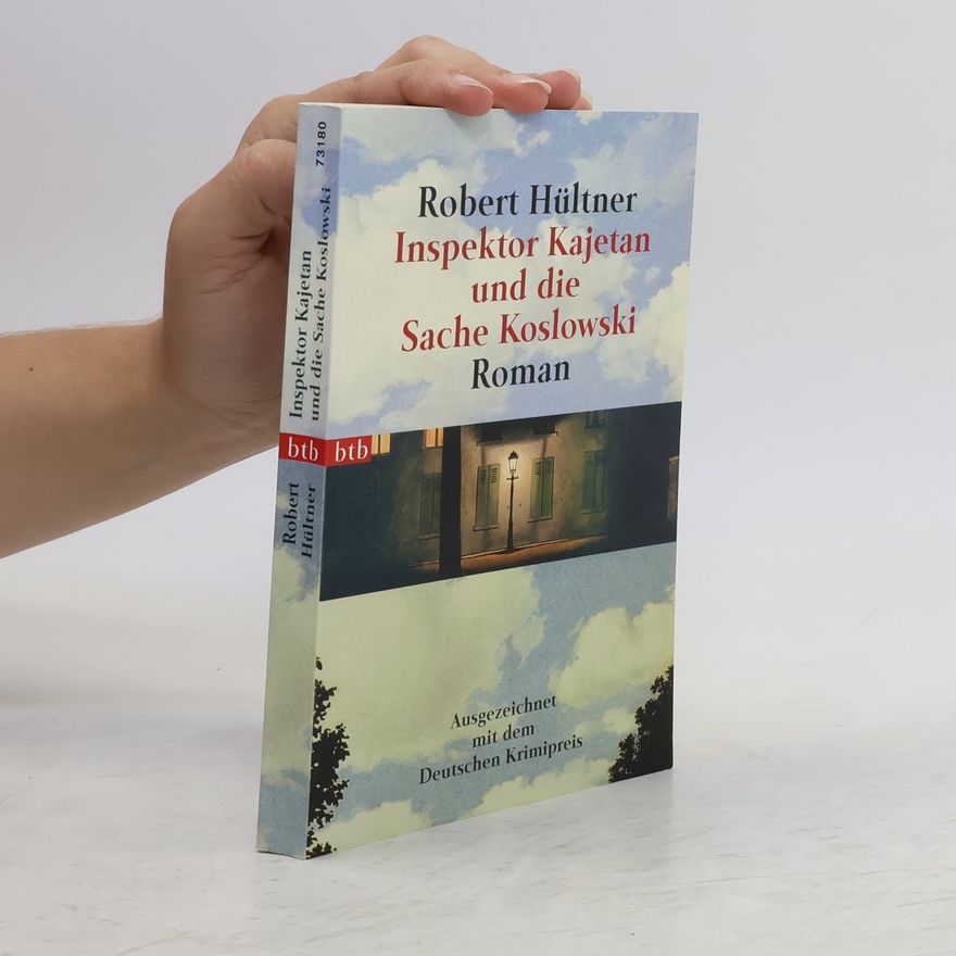 Robert Hültner Inspektor Kajetan und die Sache Koslowski