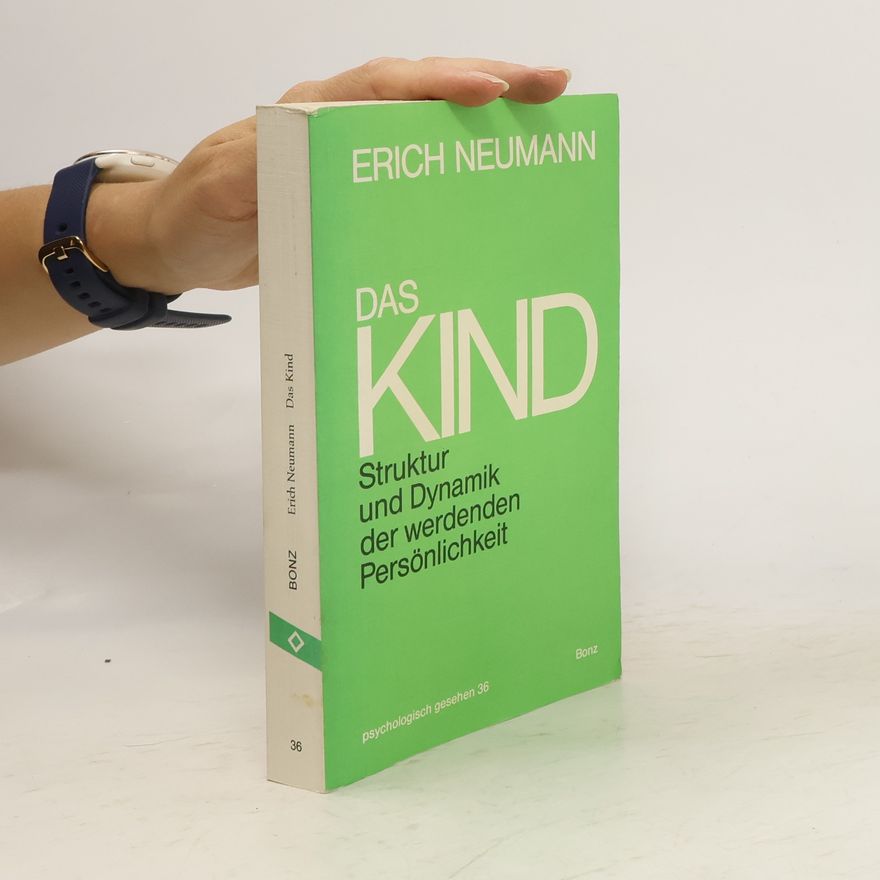 Erich Neumann Das Kind