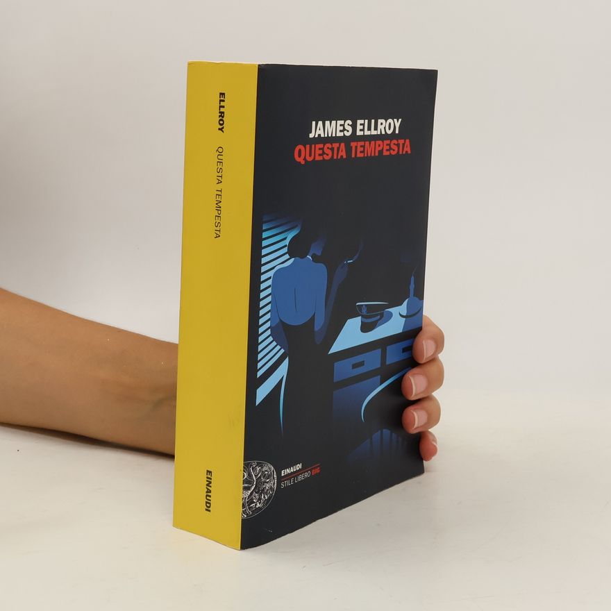 James Ellroy Questa tempesta