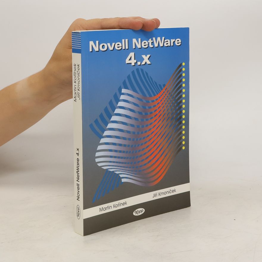 Jiří Kmoníček Novell NetWare 4.x