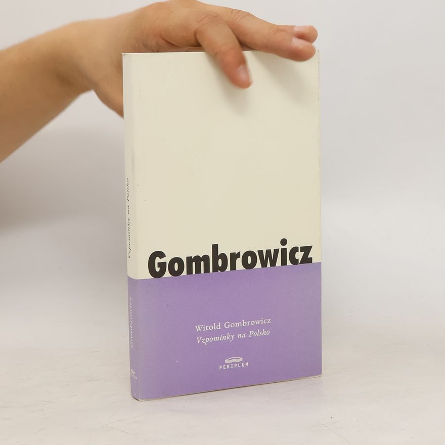 Witold Marian Gombrowicz Vzpomínky na Polsko